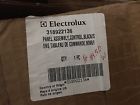 318922136 Frigidaire Panel Assembly Genuine