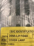 3550JJ110A4 Lg Kenmore Refrigerator Lamp Cover. Fixed Price $28.90.