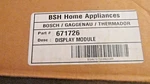 Bosch /thermador Wall Oven - Display Module 00671726 New (open Box). Fixed Price $324.99.