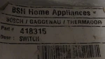 Bosch 418315 Range Switch. Fixed Price $29.00.