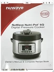 Digital Electric Pressure Cooker, Nuwave 6 Qt Nutri-pot Model #33102. Fixed Price $69.72.