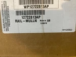 Brand New Sealed Oem Whirlpool WP12722813AP Refrigerator Rail-mullion. Fixed Price $65.00.