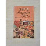 1973 Remember When Nostalgic Look Back Time Kardlet Seek Publishing Booklet. Fixed Price $9.99.