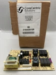 New Genuine Corecentric 316443910R Frigidaire Range Oven Control Board Reman. Fixed Price $226.96.