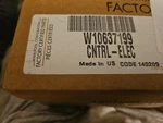 W10559673 W10878993 W10400890 W10637199 Whirlpool Ice Dispenser Control -- (B70). Fixed Price $175.00.