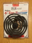 New RT6Y4150 Deluxe 6" Top Burner Y-frame Model Number Sealed Nos. Fixed Price $9.99.