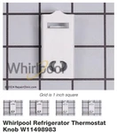 Whirlpool Refrigerator Temperature Control Knob W11498983. Fixed Price $5.00.