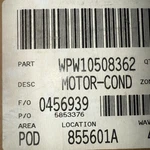 Genuine Oem Whirlpool WPW10508362 Refrigerator Condenser Fan Motor. Fixed Price $41.01.
