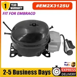 1X Compressor For Embraco 115-127V 60 Hz 1PH EM2X3125U Usa. Fixed Price $335.00.