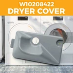 For Whirlpool Dryer Cover WPW10208422 Replacement Part. Fixed Price $38.89.