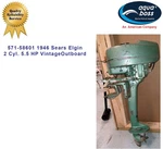 Sears Elgin Outboard Motor 1946 5.5 Hp Cyl. Model 57158601 62 Lbs. Compression. Fixed Price $390.00.