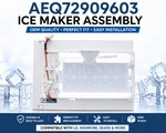 AEQ72909603 Ice Maker Assembly New Lg Kenmore Fits AP5325806 PS3617225 Oem. Fixed Price $79.99.