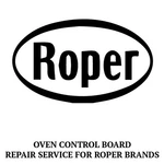 Repair Service For Roper Oven / Range Control Board 316446. Fixed Price $174.99.