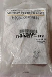 W11034459 Whirlpool Range Thrmst-fix. Fixed Price $60.00.