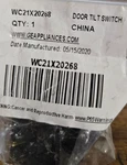 WC21X20268 Ge Door Tilt Switch. Fixed Price $20.00.