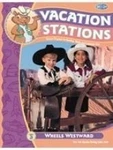 Wheels Westward (vacation Stations). Fixed Price $44.25.