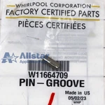 Whirlpool Dishwasher Grooved Pin Fastener W11664709. Fixed Price $19.15.