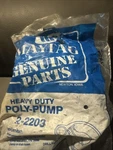 Maytag 2-2203 Oem Poly Drain Pump For Washer/dryer. Fixed Price $69.95.